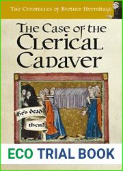 The Case of The Clerical Cadaver (The Chronicles of Brother Hermitage #7)