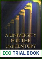 A University for the 21st Century