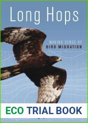 Long Hops: Making Sense of Bird Migration