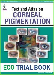 Text and Atlas on Corneal Pigmentation