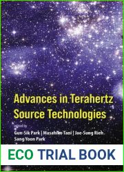 Advances in Terahertz Source Technologies