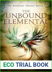 The Unbound Elemental (The Binding Trials, #2)
