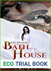 The Dragons| Bathhouse: A Reverse Harem Enemies-to-Lovers Soulmate Romance