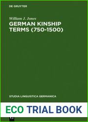German Kinship Terms (750-1500): Documentation and Analysis (Studia Linguistica Germanica)