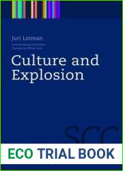 Culture and Explosion (Semiotics, Communication and Cognition [SCC], 1)