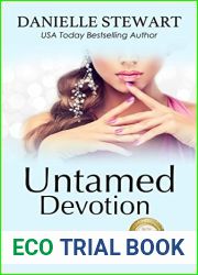 Untamed Devotion (The Barrington Billionaires, #5)