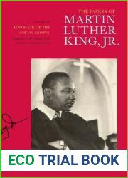 The Papers of Martin Luther King, Jr., Vol. 6: Advocate of the Social Gospel, September 1948-March 1963