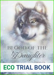 Blood of The Daughter : Wolves of The Western World Book One