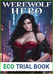 Werewolf Hero: A Paranormal Urban Fantasy Adventure