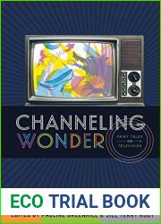 Channeling Wonder: Fairy Tales on Television (Series in Fairy-Tale Studies) by Greenhill, Pauline, Rudy, Jill Terry (2014) Paperback