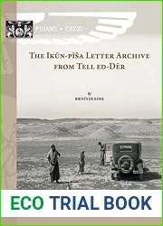 The Ikun-Pisa Letter Archive from Tell Ed-Der: Ipla (Pihans)