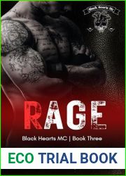 Rage (Black Hearts MC - Book 3)