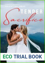 Tender Sacrifice: A Sapphic Romance