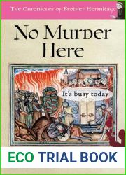 No Murder Here (The Chronicles of Brother Hermitage Book 31)