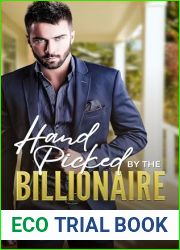 Hand Picked by the Billionaire: A Return to Hometown, Opposites Attract Romance