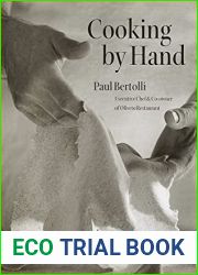 Cooking by hand: A cookbook