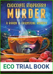 Chocolate Raspberry Murder (a Baron and Graystone Mystery Book 3)