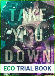 Take You Down (Whisper Me Nothings, #1)
