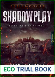 Shadowplay (Spellmonger: Legacy and Secrets #1)