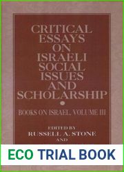 Critical Essays on Israeli Social Issues and Scholarship (SUNY SERIES IN ISRAELI STUDIES)