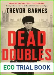Dead Doubles: The Extraordinary Worldwide Hunt for One of the Cold War|s Most Notorious Spy Rings
