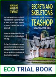 Secrets and Skeletons in the Teashop: A British Murder Mystery Series with a Hint of Romance: Book 2 of 3 (FAYE LANTERN MYSTERIES)