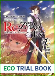Re:ZERO Ex, Vol. 2 (Re:Zero Ex, #2)