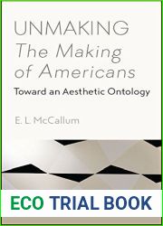 Unmaking The Making of Americans: Toward an Aesthetic Ontology
