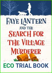 Faye Lantern and the Search for the Village Murderer