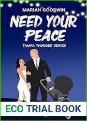 Need Your Peace (Tampa Thunder, #3)