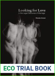 Looking for Love in the Legal Discourse of Marriage