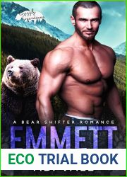 Emmett (Silverpaw Hollow, #1; Grizzly Guardians)