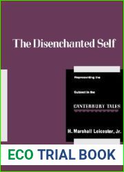 The Disenchanted Self: Representing the Subject in the Canterbury Tales