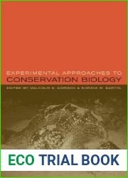 Experimental Approaches to Conservation Biology