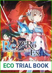 Re:ZERO Ex, Vol. 1 (Re:Zero Ex, #1)