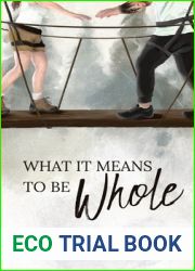 What It Means To Be Whole