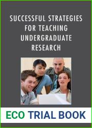 Successful Strategies for Teaching Undergraduate Research