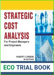 Strategic Cost Analysis : For Project Managers and Engineers