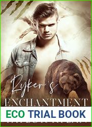 Ryker|s Enchantment (Honey Creek Den #3)