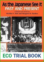 As the Japanese See It: Past and Present