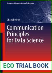 Communication Principles for Data Science (Signals and Communication Technology)