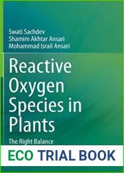Reactive Oxygen Species in Plants: The Right Balance