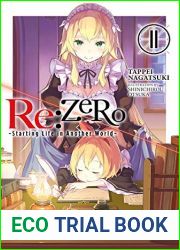 Re:ZERO -Starting Life in Another World-, Vol. 11(Re:Zero Light Novels, #11)
