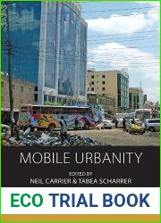 Mobile Urbanity: Somali Presence in Urban East Africa
