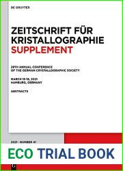 29th Annual Conference of the German Crystallographic Society, March 15-18, 2021, Hamburg, Germany (Zeitschrift fur Kristallographie Supplemente Book 41)