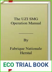 The UZI SMG Operation Manual