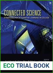 Connected Science: Strategies for Integrative Learning in College (Scholarship of Teaching and Learning)