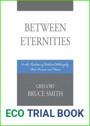 [ Between Eternities: On the Tradition of Political Philosophy, Past, Present, and Future By Smith, Gregory Bruce ( Author ) Hardcover 2008 ]