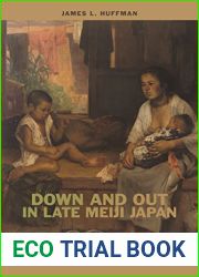 Down and Out in Late Meiji Japan