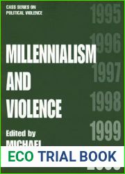 Millennialism and Violence (Cass Series on Political Violence)
